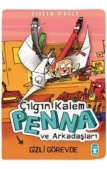 Çılgın Kalem Penna ve Arkadaşları - Gizli Görevde