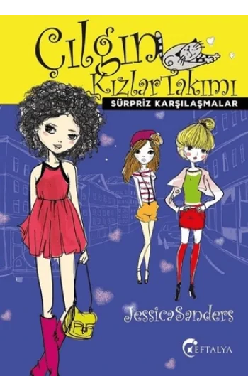 Çılgın Kızlar Takımı- Sürpriz Karşılaşmalar