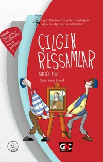 Çılgın Ressamlar ( Ciltli )