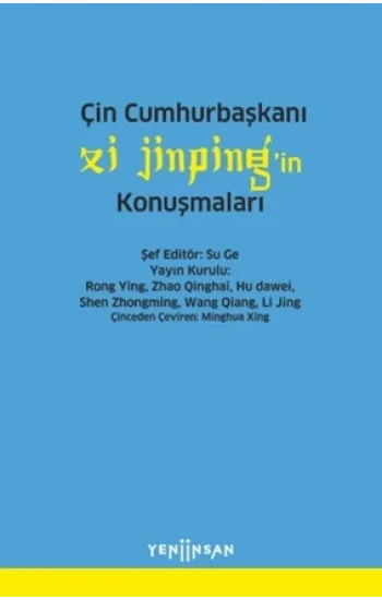 Çin Cumhurbaşkanı Xi Jinpingin Konuşmaları