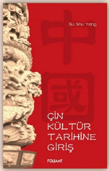 Çin Kültür Tarihine Giriş