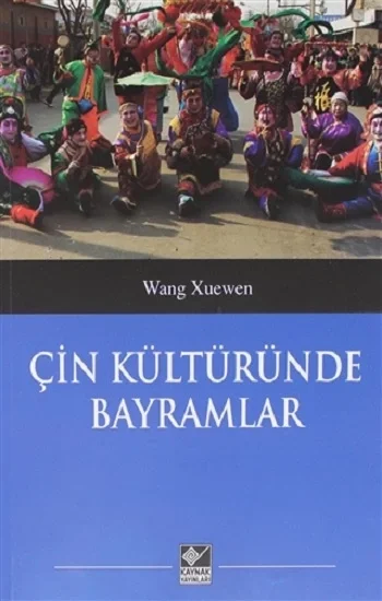 Çin Kültüründe Bayramlar