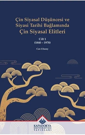 Çin Siyasal Düşüncesi ve Siyasi Tarihi Bağlamında Çin Siyasal Elitleri