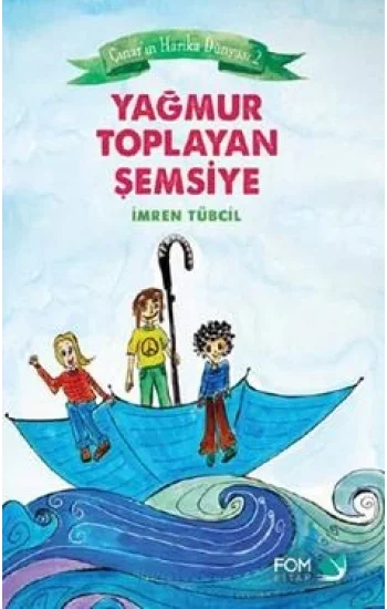 Çınarın Harika Dünyası 2: Yağmur Toplayan Şemsiye