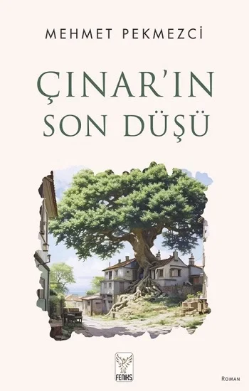 Çınarın Son Düşü