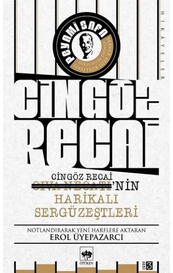 Cingöz Recai-Civa Necatinin Harikalı Sergüzeştleri