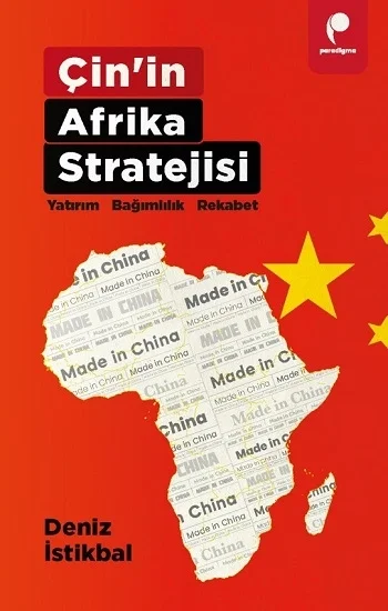 Çin’in Afrika Stratejisi