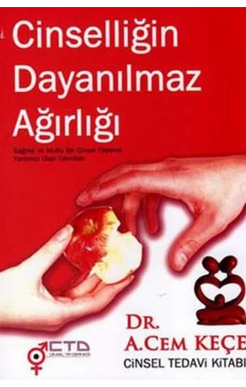 Cinselliğin Dayanılmaz Ağırlığı