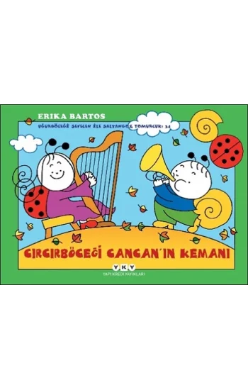 Cırcırböceği Cancanın Kemanı - Uğurböceği Sevecen ile Salyangoz Tomurcuk 34