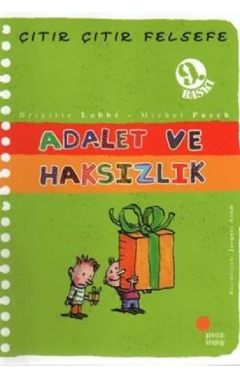 Çıtır Çıtır Felsefe Serisi 02 - Adalet ve Haksızlık