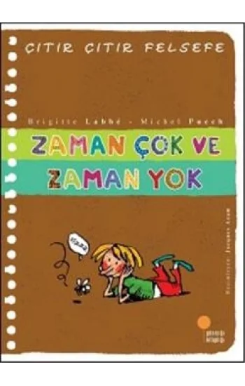 Çıtır Çıtır Felsefe Serisi 19 - Zaman Çok ve Zaman Yok