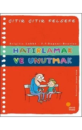 Çıtır Çıtır Felsefe Serisi 29 - Hatırlamak ve Unutmak
