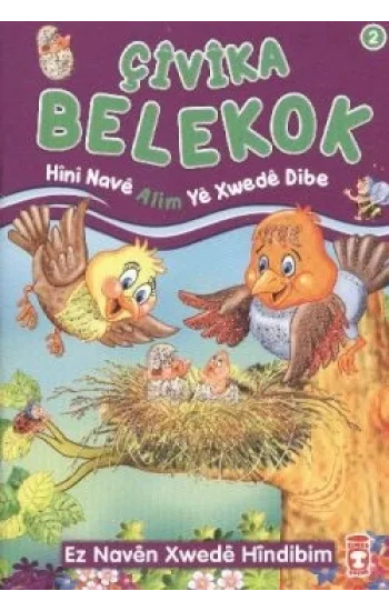 Çivika Belekok - Hini Nave Alim Ye Xwede Dibe