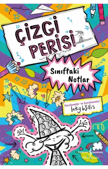 Çizgi Perisi - Sınıftaki Notlar