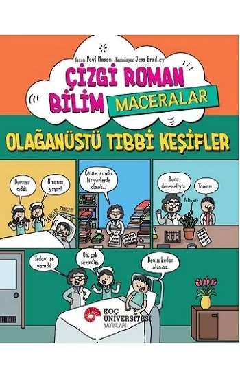 Çizgi Roman Bilim / Maceralar – Olağanüstü Tibbi Keşifler