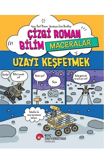 Çizgi Roman Bilim / Maceralar – Uzayı Keşfetmek