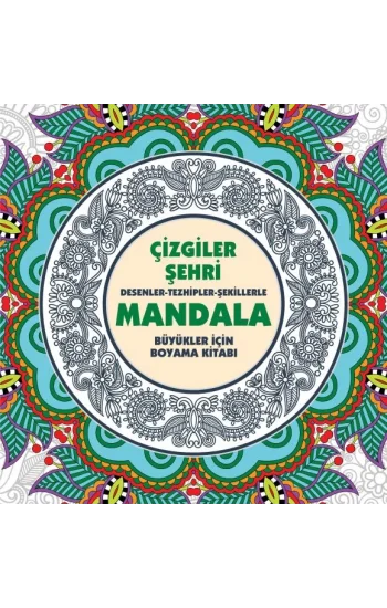 Çizgiler Şehri - Mandala (Büyükler İçin Boyama)