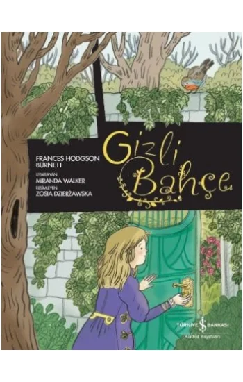 Çizgilerle Klasikler Dizisi - Gizli Bahçe