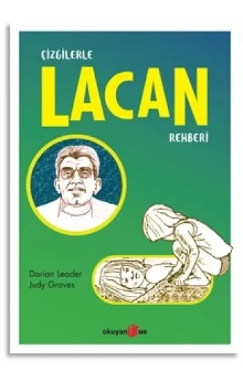 Çizgilerle Lacan Rehberi