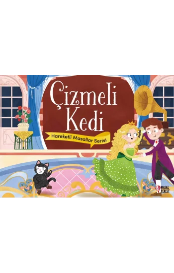 Çizmeli Kedi - Hareketli Masallar Serisi (Ciltli)