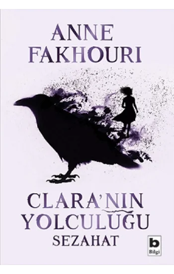 Claranın Yolculuğu - Sezahat