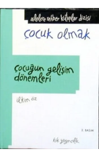 Çocuğun Gelişim Dönemleri