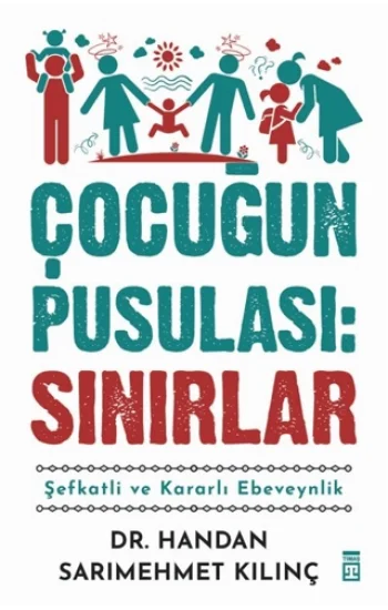 Çocuğun Pusulası: Sınırlar