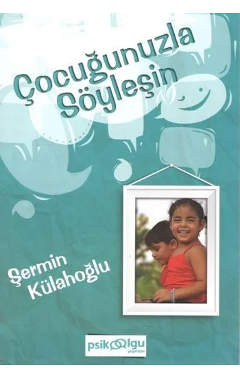 Çocuğunuzla Söyleşin