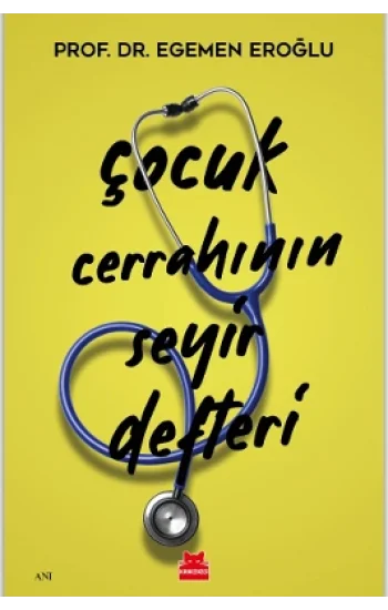 Çocuk Cerrahının Seyir Defteri