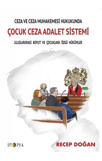 Çocuk Ceza Adalet Sistemi