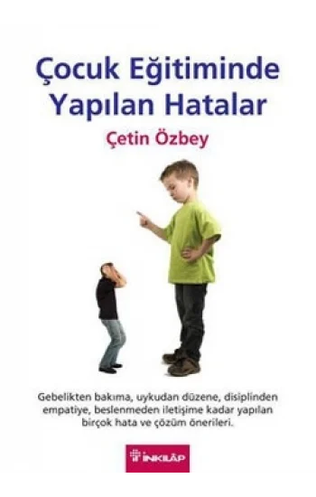 Çocuk Eğitiminde Yapılan Hatalar