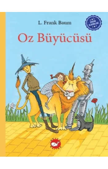 Çocuk Klasikleri: Oz Büyücüsü (Ciltli)