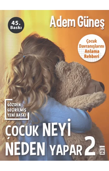 Çocuk Neyi Neden Yapar-2