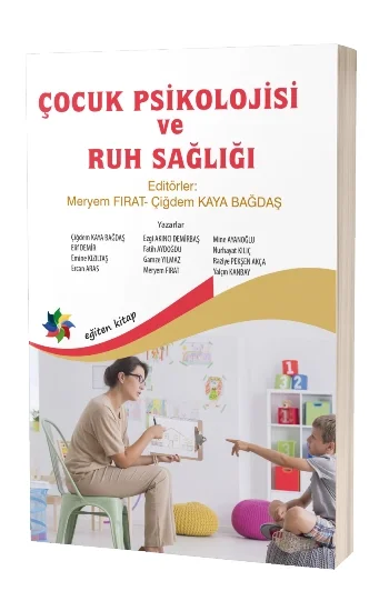 Çocuk Psikolojisi ve Ruh Sağlığı