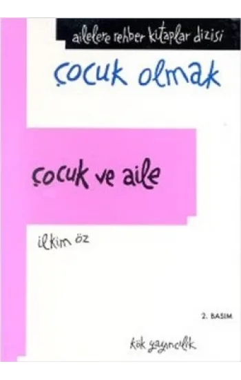Çocuk ve Aile