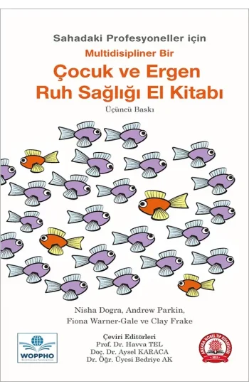 Çocuk ve Ergen Ruh Sağlığı El Kitabı