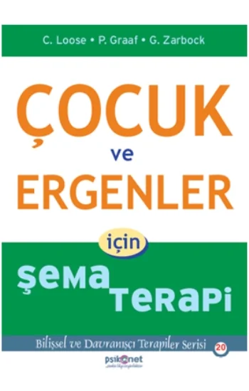Çocuk ve Ergenler için Şema Terapi