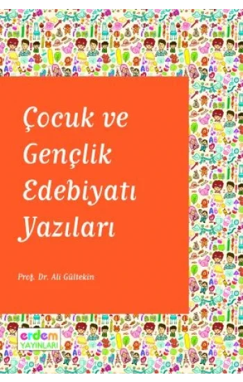 Çocuk ve Gençlik Edebiyatı Yazıları