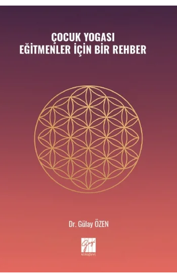 Çocuk Yogası Eğitmenler İçin Bir Rehber