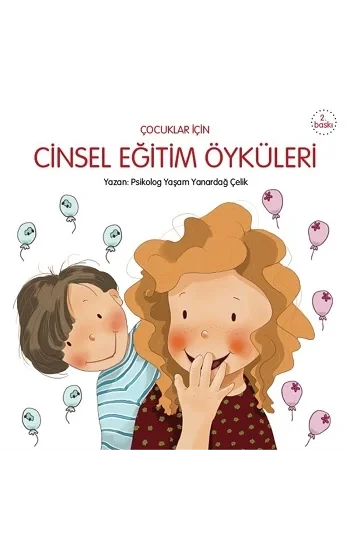 Çocuklar İçin Cinsel Eğitim Öyküleri