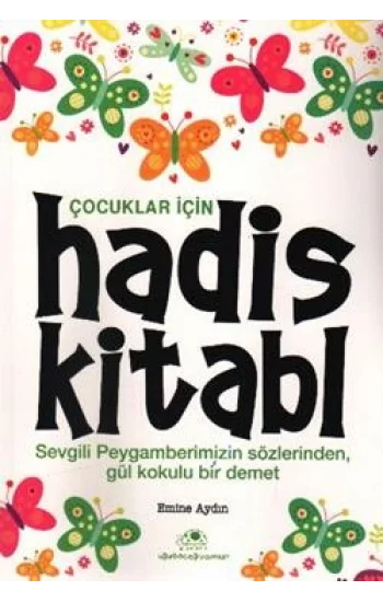 Çocuklar İçin Hadis Kitabı