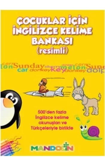 Çocuklar İçin Kelime Bankası (Resimli)
