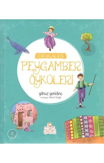 Çocuklar İçin Peygamber Öyküleri (Ciltli)