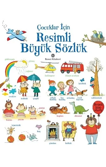Çocuklar İçin Resimli Büyük Sözlük (Resimli 1000 Sözcük)