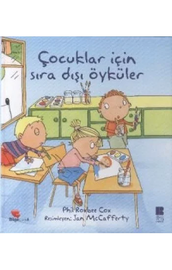 Çocuklar İçin Sıra Dışı Öyküler