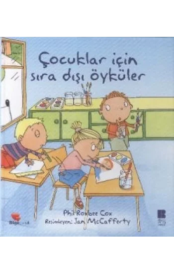 Çocuklar İçin Sıra Dışı Öyküler
