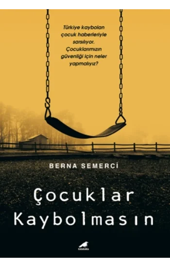 Çocuklar Kaybolmasın