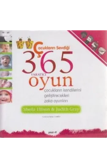 Çocukların Sevdiği 365 Yaratıcı Oyun
