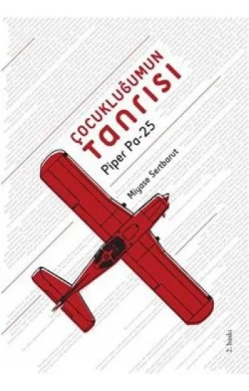 Çocukluğumun Tanrısı Piper Pa-25