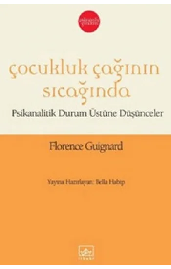 Çocukluk Çağının Sıcağında